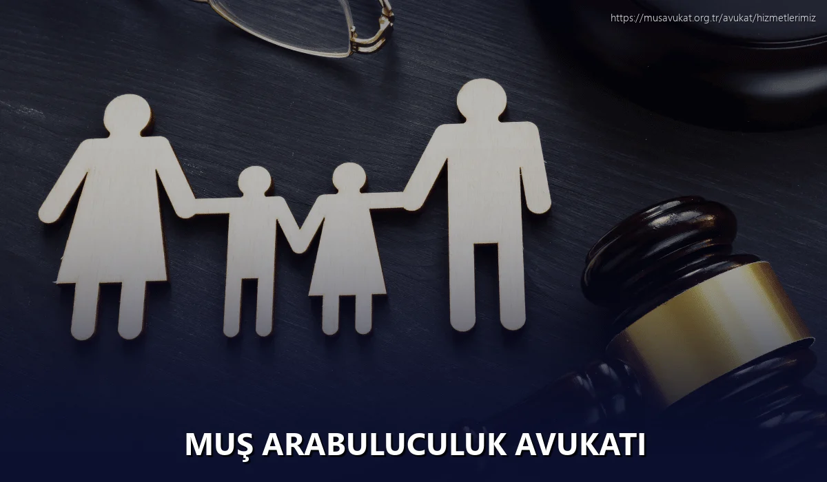 Muş Arabuluculuk Avukatı