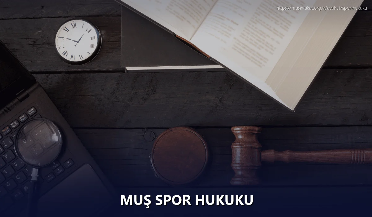 Muş Spor Hukuku